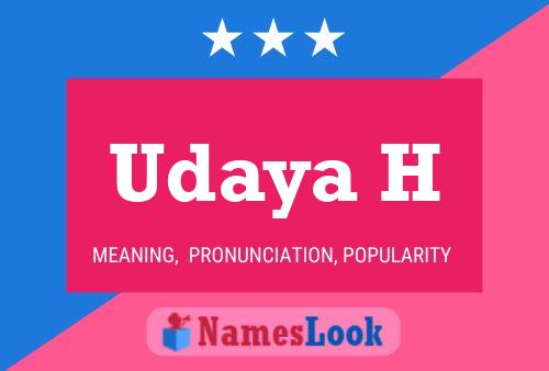 Udaya H Name Poster