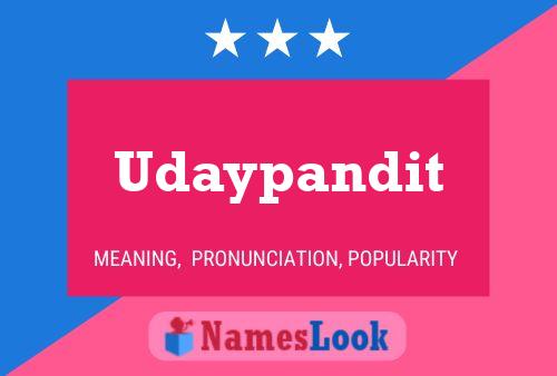 Udaypandit Name Poster