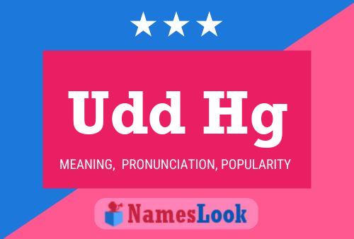 Udd Hg Name Poster