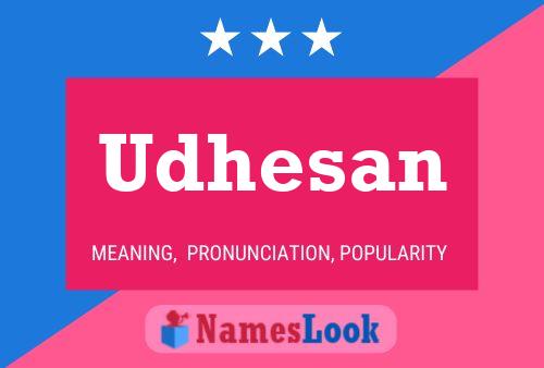 Udhesan Name Poster