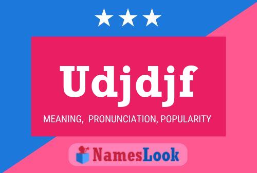 Udjdjf Name Poster