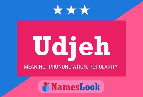 Udjeh Name Poster