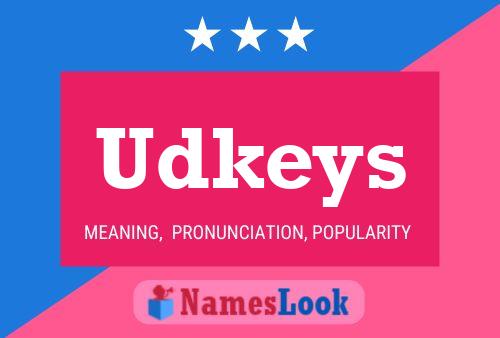 Udkeys Name Poster