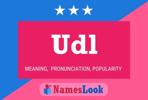 Udl Name Poster