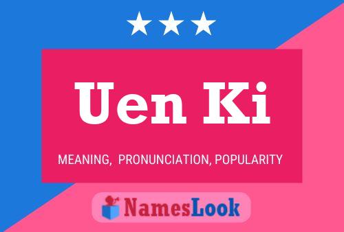 Uen Ki Name Poster