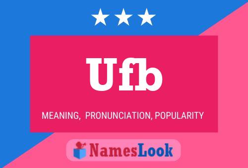 Ufb Name Poster