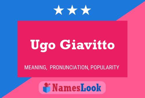 Ugo Giavitto Name Poster