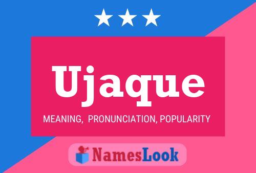 Ujaque Name Poster