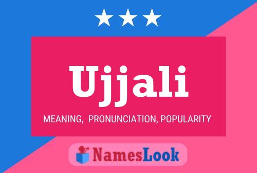 Ujjali Name Poster