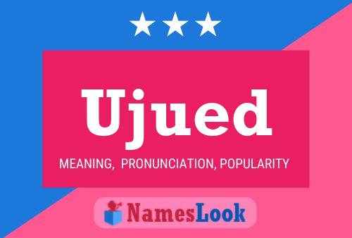 Ujued Name Poster