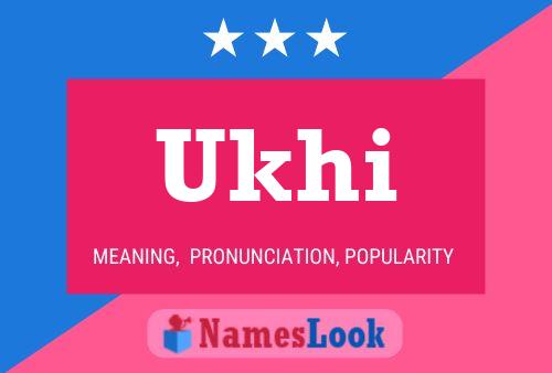 Ukhi Name Poster