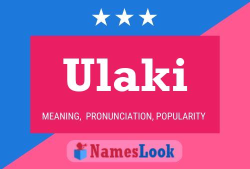 Ulaki Name Poster