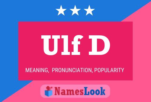 Ulf D Name Poster