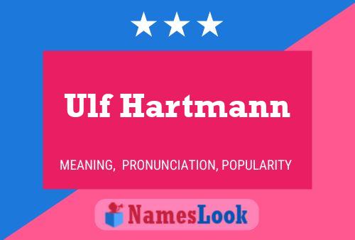 Ulf Hartmann Name Poster