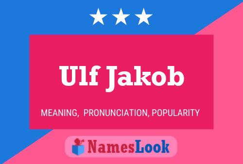 Ulf Jakob Name Poster