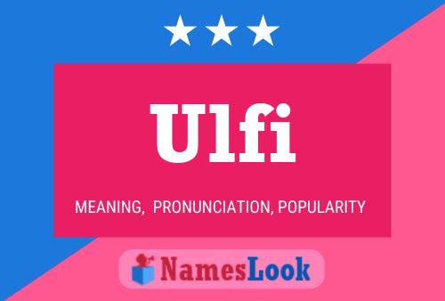 Ulfi Name Poster