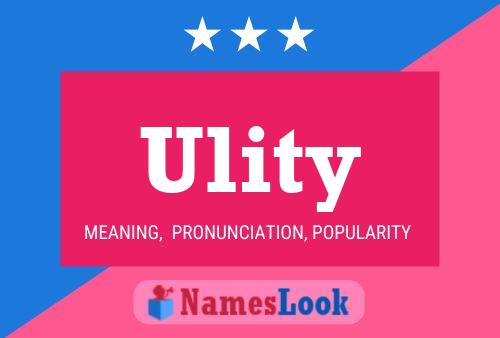 Ulity Name Poster