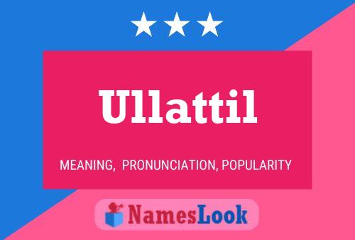 Ullattil Name Poster