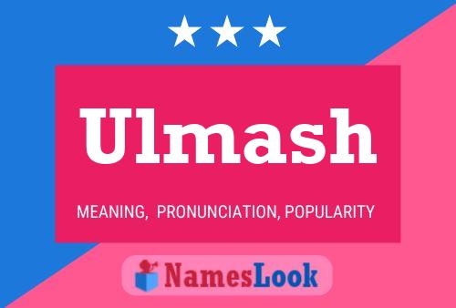 Ulmash Name Poster