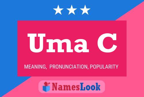 Uma C Name Poster