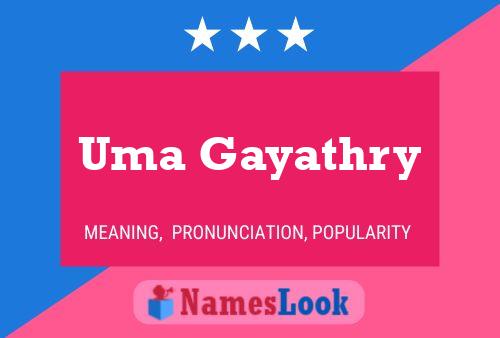 Uma Gayathry Name Poster