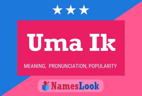 Uma Ik Name Poster