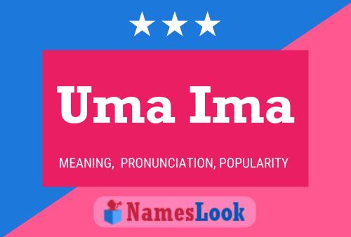 Uma Ima Name Poster