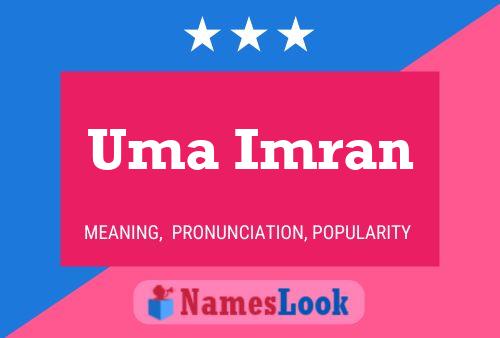 Uma Imran Name Poster