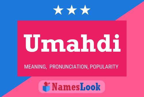 Umahdi Name Poster