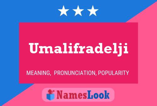 Umalifradelji Name Poster