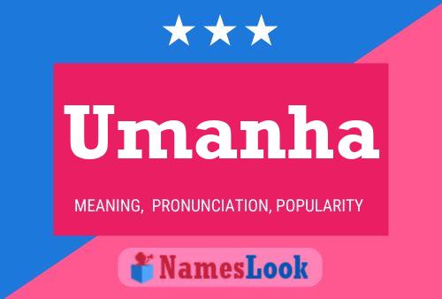 Umanha Name Poster