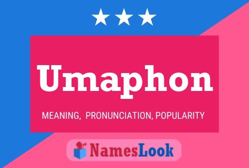 Umaphon Name Poster