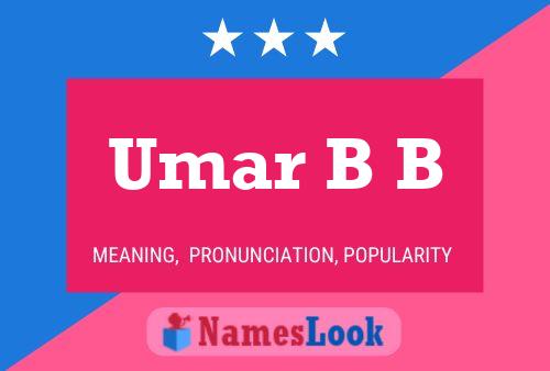 Umar B B Name Poster