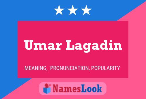 Umar Lagadin Name Poster