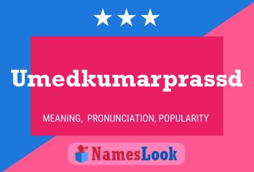 Umedkumarprassd Name Poster