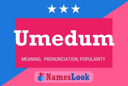 Umedum Name Poster