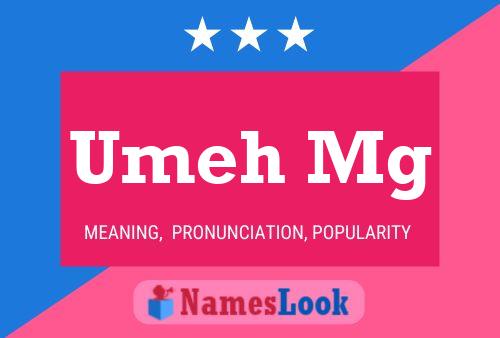 Umeh Mg Name Poster