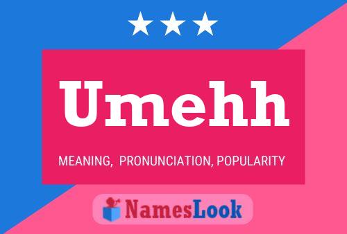 Umehh Name Poster