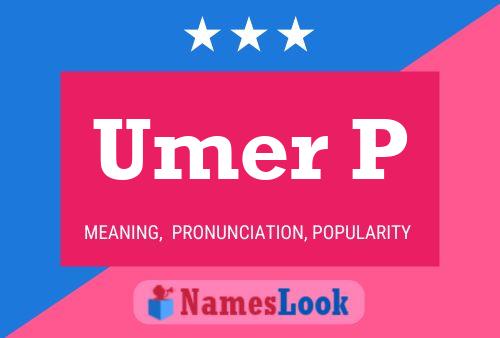 Umer P Name Poster