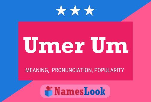 Umer Um Name Poster