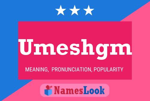 Umeshgm Name Poster