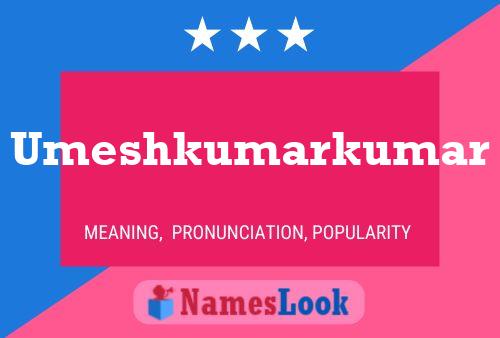 Umeshkumarkumar Name Poster