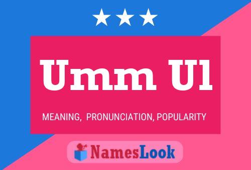 Umm-ul Name Poster