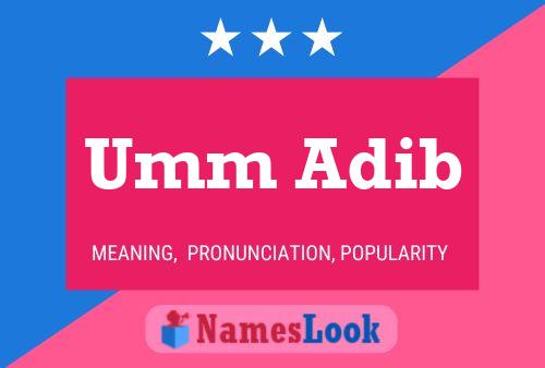 Umm Adib Name Poster