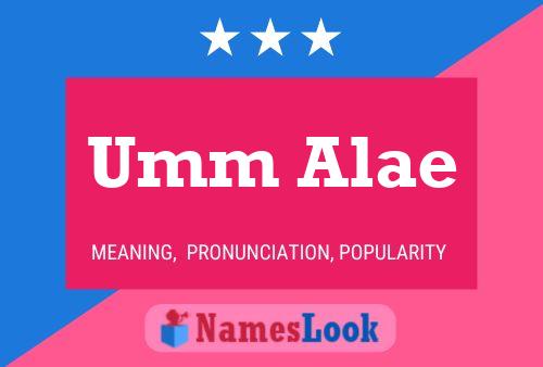 Umm Alae Name Poster