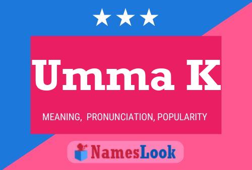 Umma K Name Poster