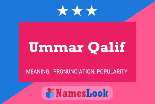 Ummar Qalif Name Poster