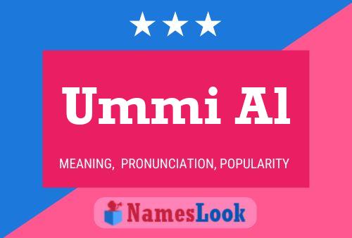 Ummi Al Name Poster