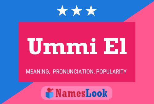 Ummi El Name Poster