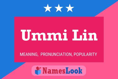 Ummi Lin Name Poster